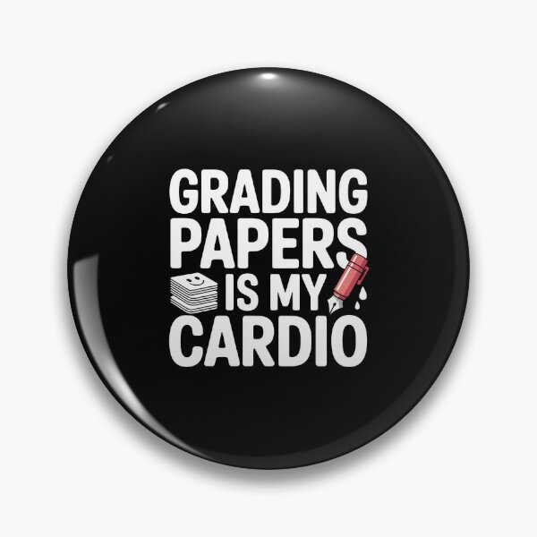 Item preview, Grading Papers Is My Cardio Teacher Quote designed and sold by MagicWander.