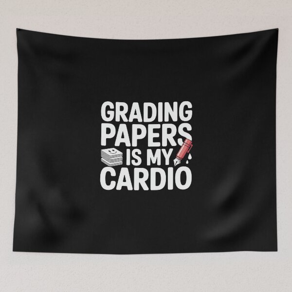 Item preview, Grading Papers Is My Cardio Teacher Quote designed and sold by MagicWander.