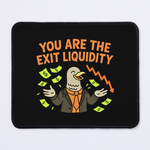 Item preview, You Are The Exit Liquidity designed and sold by TrendsLook.