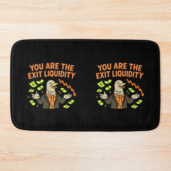 Item preview, You Are The Exit Liquidity designed and sold by TrendsLook.