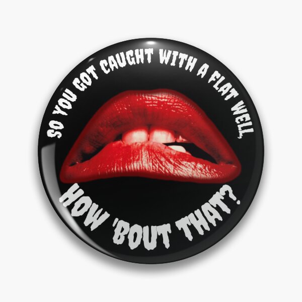 Item preview, So you got caught with a flat well, how 'bout that? designed and sold by Crazyhatkid.