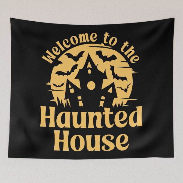 Item preview, Welcome to the Haunted House designed and sold by PaulSDesign.