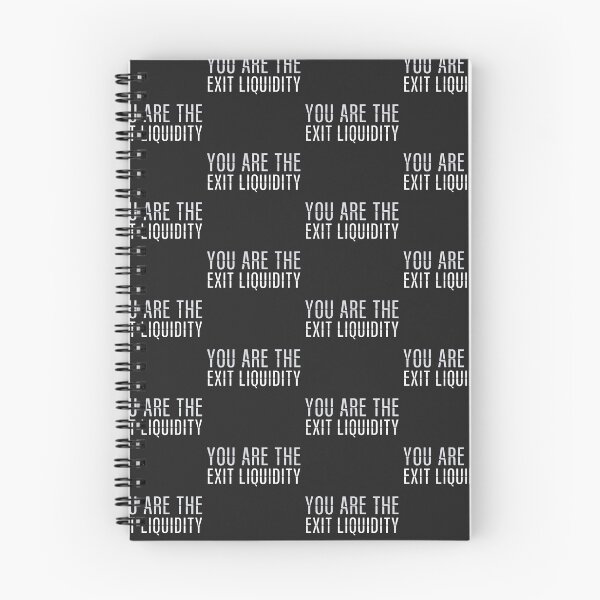 Item preview, You Are The Exit Liquidity Crypto Trader Humor designed and sold by rafalZielinski.