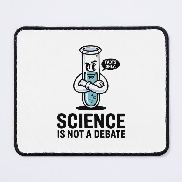 Item preview, Science Is Not a Debate – Bold Educational Quote designed and sold by MagicWander.