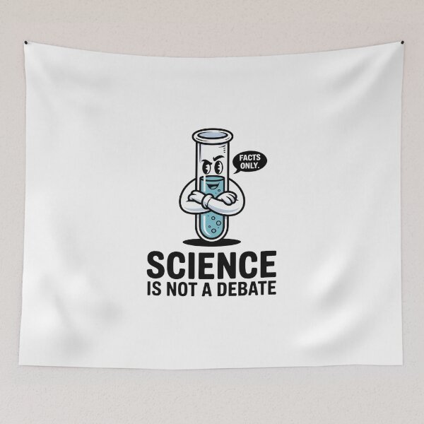 Item preview, Science Is Not a Debate – Bold Educational Quote designed and sold by MagicWander.