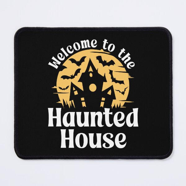 Item preview, Welcome to the Haunted House designed and sold by PaulSDesign.