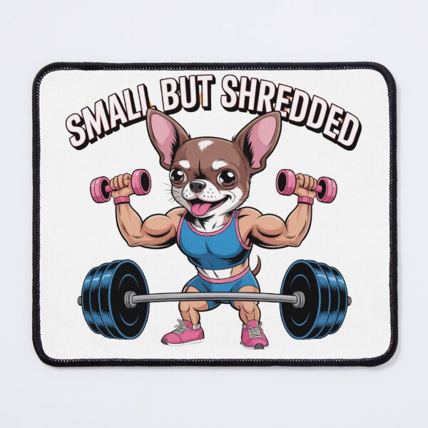 Item preview, Small But Shredded – Muscular Chihuahua Gym Art designed and sold by ArtByYunus.