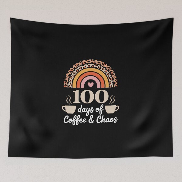 Item preview, Coffee Lovers 100th Day of School Teacher designed and sold by KarstenNoanra.