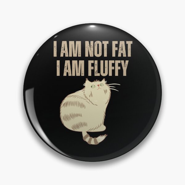 Artikelvorschau, Lustiges Fluffy Cat Shirt – Nicht Dick, Nur Flauschig entworfen und verkauft von SmyrnaArtGalery.