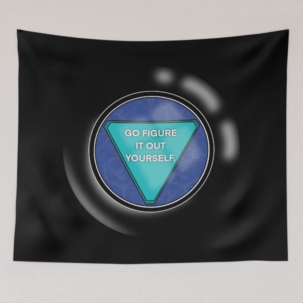 Item preview, Magic 8 Ball — Go Figure It Out Yourself. designed and sold by Brett Winn Art.
