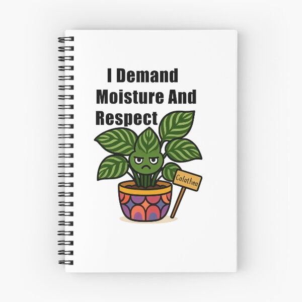 Item preview, Calathea – I Demand Moisture and Respect - Funny Plant Character designed and sold by EdgyEdgeArt.