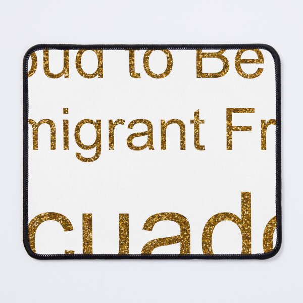 Item preview, PROUD TO BE AN IMMIGRANT FROM ECUADOR SEQUIN designed and sold by TheIconSmith.