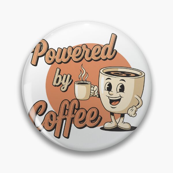 Item preview, Powered by Coffee – Retro Cute Coffee Cup Meme Art designed and sold by 001Haiba.