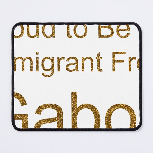 Item preview, PROUD TO BE AN IMMIGRANT FROM GABON SEQUIN designed and sold by TheIconSmith.