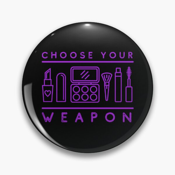 Item preview, Make up artist choose your weapon designed and sold by alczar.