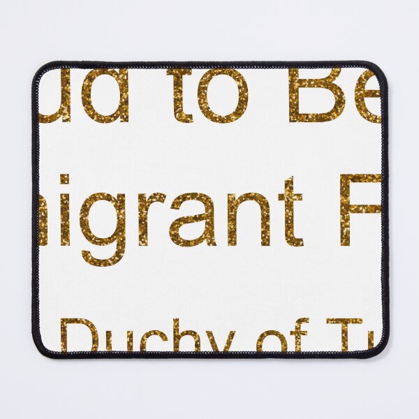 Item preview, PROUD TO BE AN IMMIGRANT FROM GRAND DUCHY OF TUSCANY SEQUIN designed and sold by TheIconSmith.