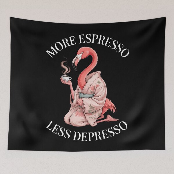 Item preview, Coffee More Espresso Less Depresso Flamingo Funny designed and sold by Sea4Adventures.