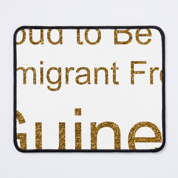 Item preview, PROUD TO BE AN IMMIGRANT FROM GUINEA SEQUIN designed and sold by TheIconSmith.