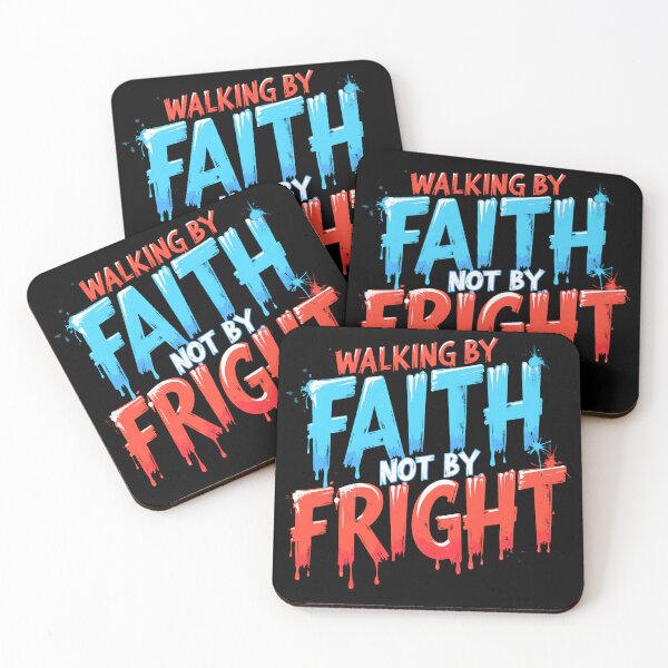 Item preview, Walking by Faith, Not by Fright designed and sold by SLSGraphix.