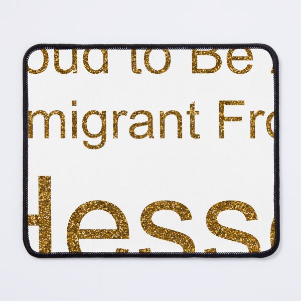 Item preview, PROUD TO BE AN IMMIGRANT FROM HESSE SEQUIN designed and sold by TheIconSmith.