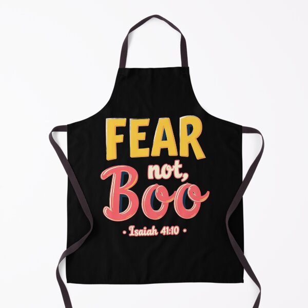 Item preview, Fear Not, Boo – Isaiah 41:10 designed and sold by SLSGraphix.