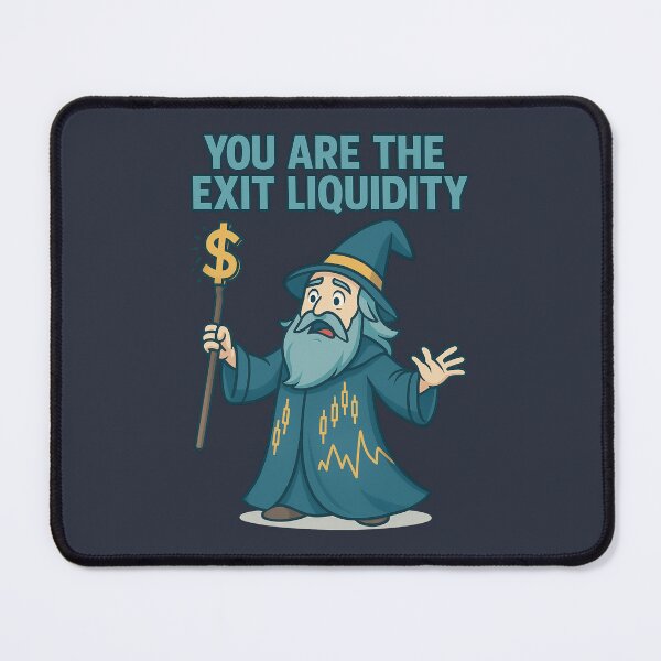 Item preview, You Are The Exit Liquidity designed and sold by TrendsLook.