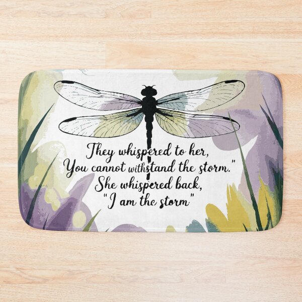 Item preview, They Whispered, "You Cannot Withstand The Storm." She Whispered Back, "I Am The Storm" Watercolor Dragonfly designed and sold by TeesYouWant.
