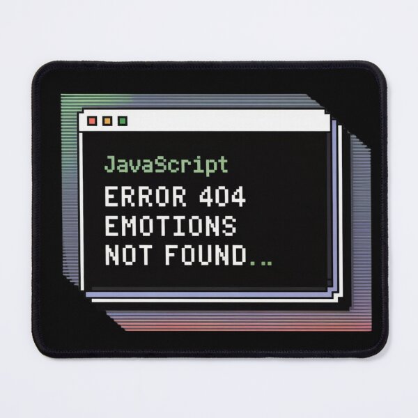 Item preview, 404 Emotions Not Found – Glitchy Coder Humor Design designed and sold by Silly Shapes Co..