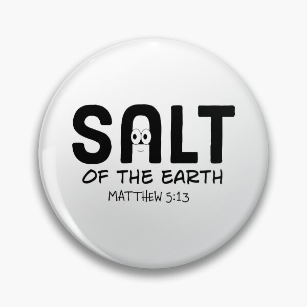 Item preview, Salt of the Earth – Matthew 5:13 | Bible Verse | Scripture Design #2 designed and sold by JirehKollezion.