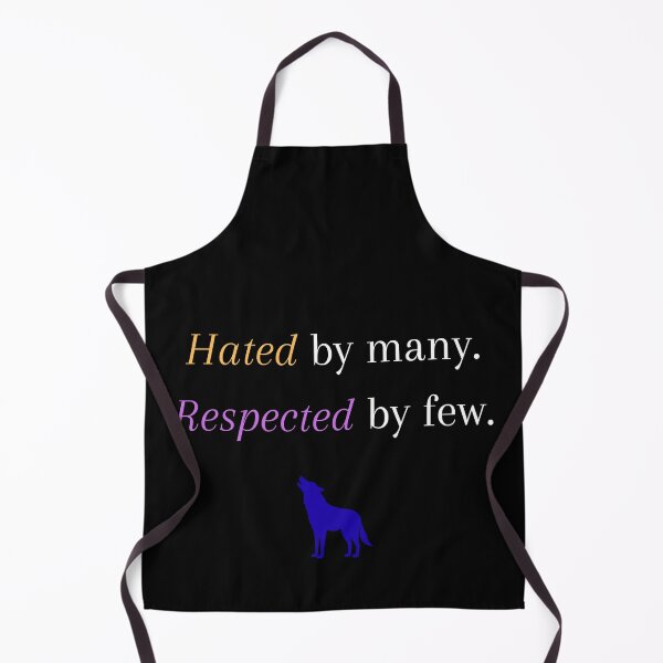 Item preview, “Hated by Many. Respected by Few.” – For the outsiders with fire designed and sold by MindDecay.