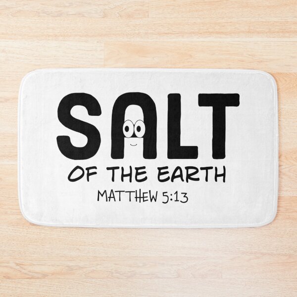 Item preview, Salt of the Earth – Matthew 5:13 | Bible Verse | Scripture Design #2 designed and sold by JirehKollezion.