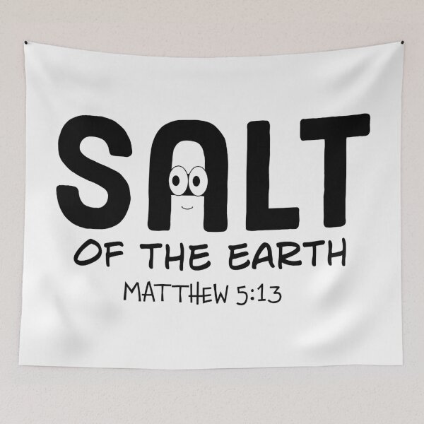 Item preview, Salt of the Earth – Matthew 5:13 | Bible Verse | Scripture Design #2 designed and sold by JirehKollezion.