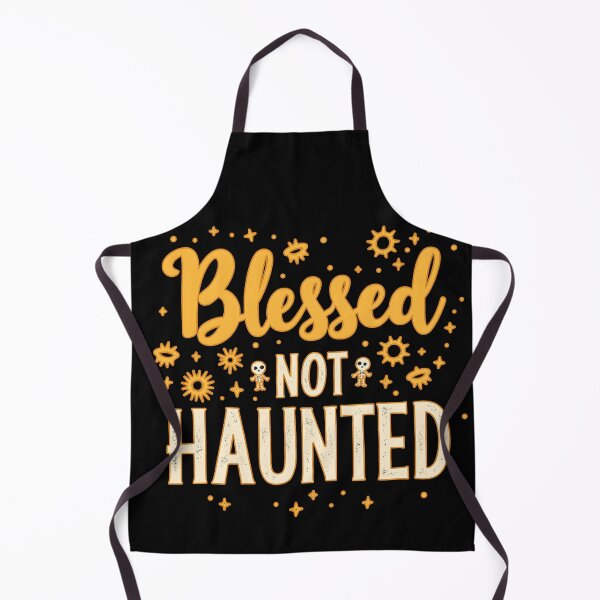 Item preview, Blessed, Not Haunted designed and sold by SLSGraphix.