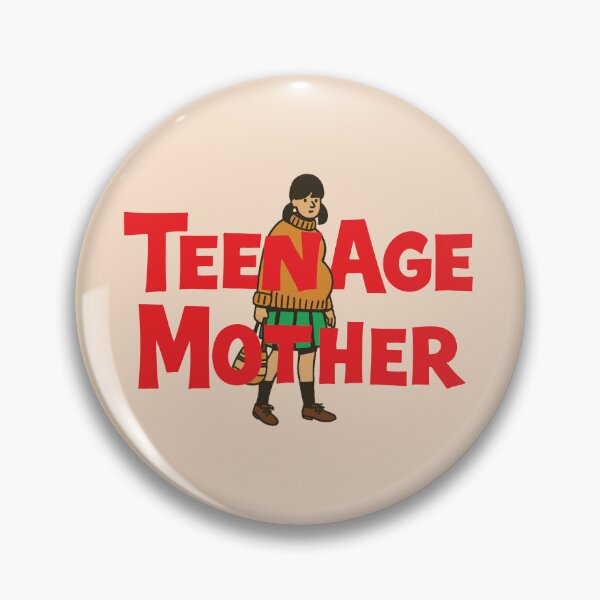 Item preview, Teenage Mother designed and sold by ChickenFund.