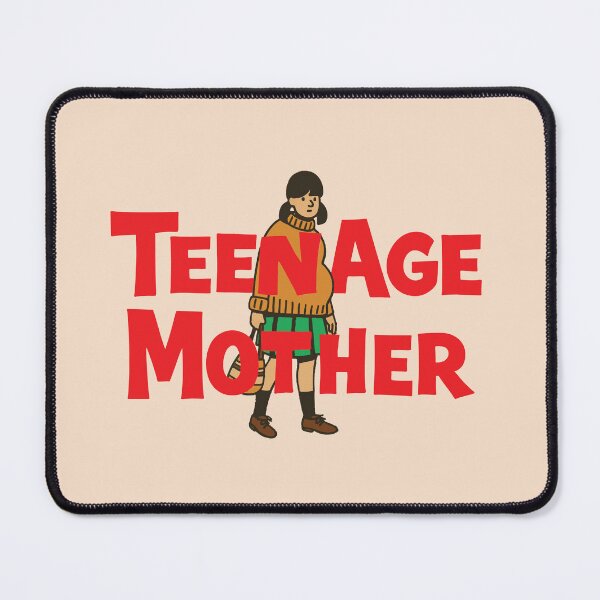 Item preview, Teenage Mother designed and sold by ChickenFund.