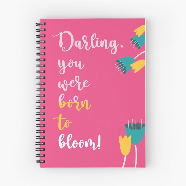 Item preview, Darling, you were born to bloom! designed and sold by radinadamore.