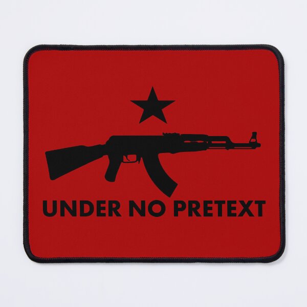 Item preview, Under No Pretext | Marxist Revolutionary Design for Stickers, Shirts & Hats | Workers' Defense Art | Proletariat Arms & Anti-Capitalist Protest Gear designed and sold by RevolutionToday.