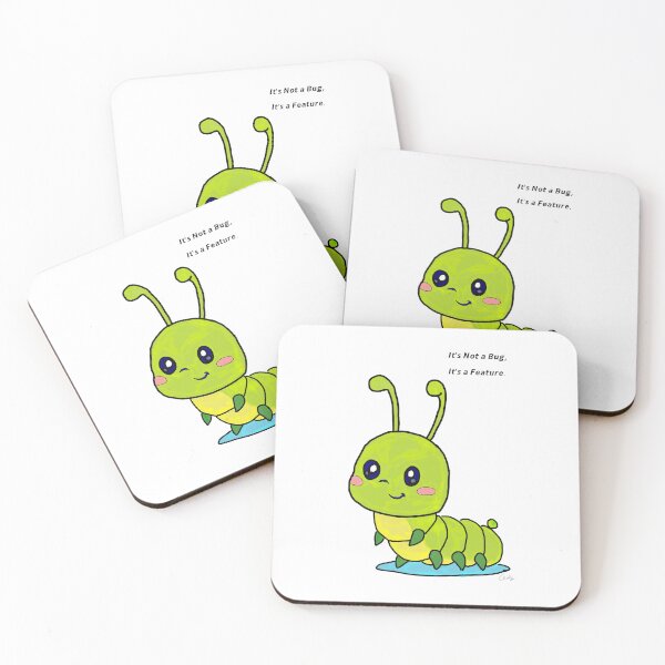 Item preview, It's Not a Bug, It's a Feature! designed and sold by iusd33.