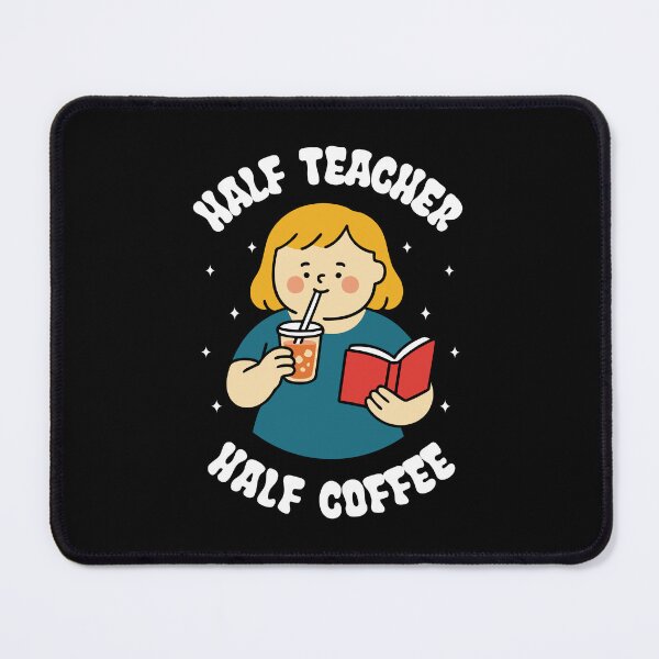 Artikelvorschau, Halb Lehrer, halb Kaffee - süße Lehrerin entworfen und verkauft von Chonkz.
