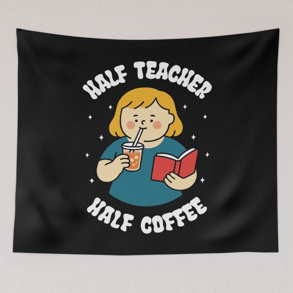Item preview, Half teacher half coffee - cute teacher designed and sold by Chonkz.