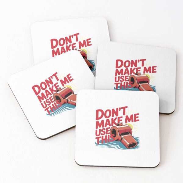 Item preview, Lifeguard Humor - Don't Make Me Use This Lifeguard Whistle designed and sold by TeesYouWant.