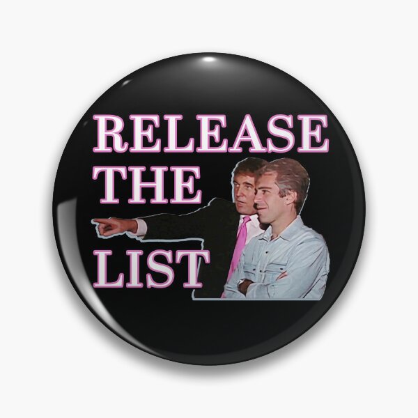 Item preview, Release the Epstein List featuring Jeffrey Epstein and Donald Trump designed and sold by Signs for Dark Times.