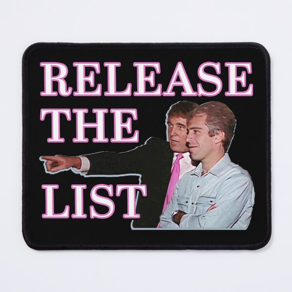 Item preview, Release the Epstein List featuring Jeffrey Epstein and Donald Trump designed and sold by Signs for Dark Times.