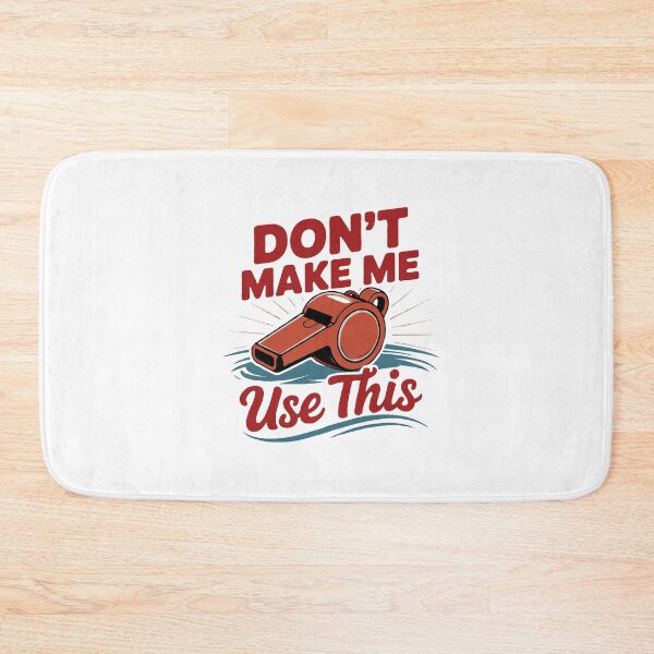 Item preview, Funny Lifeguard Beach Humor - Don't Make Me Use This Lifeguard Whistle designed and sold by TeesYouWant.