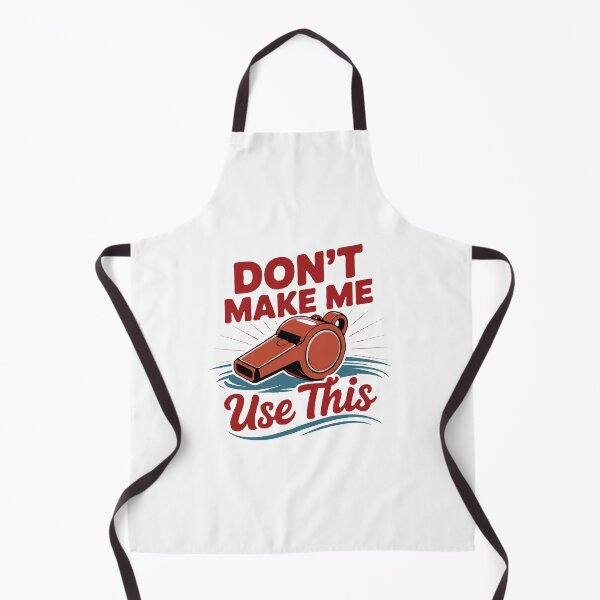 Item preview, Funny Lifeguard Beach Humor - Don't Make Me Use This Lifeguard Whistle designed and sold by TeesYouWant.