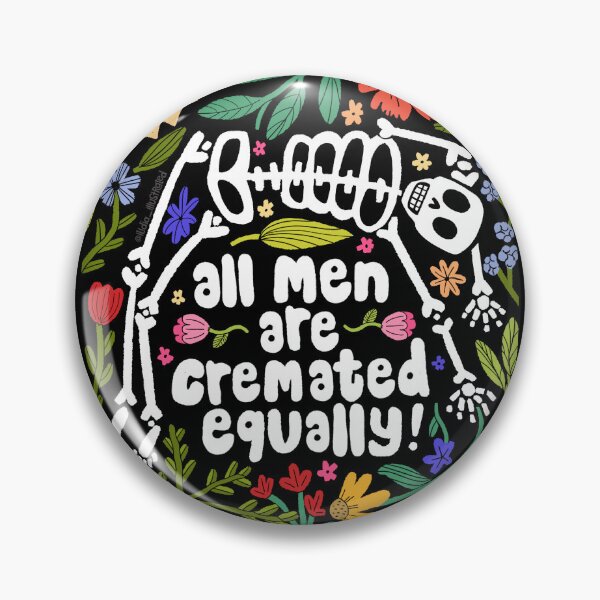 Item preview, All Men Are Cremated Equally! designed and sold by Ilidia Illustrated.