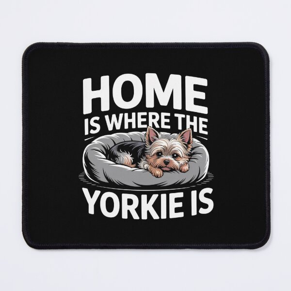Item preview, Home is Where the Yorkie is designed and sold by theartfulaspie.