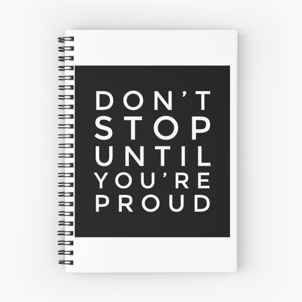 Item preview, Don’t Stop Until You’re Proud - Motivational Quote for Driven Dreamers designed and sold by Soaring Eagle.