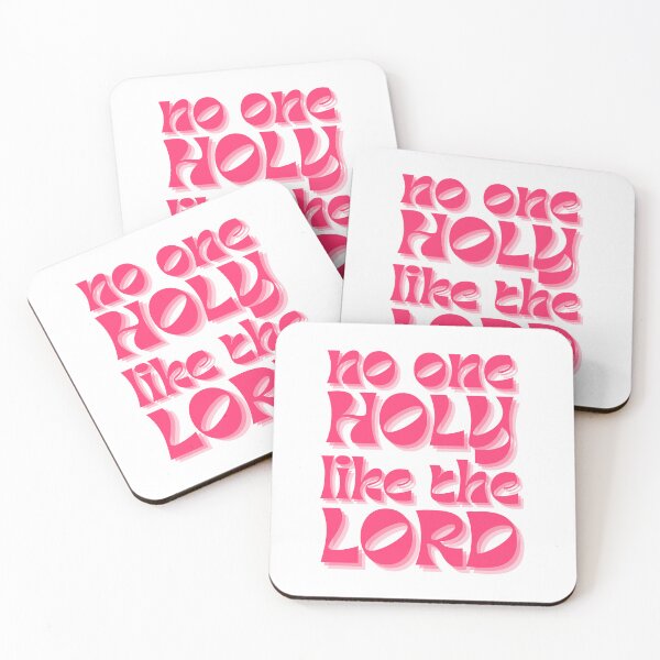 Item preview, no one Holy like the Lord designed and sold by janemadedesigns.