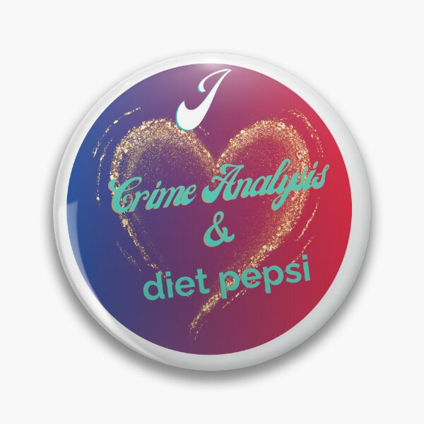 Item preview, I love Crime Analysis & Diet Pepsi designed and sold by Florida Crime and Intelligence Analyst Assocation.